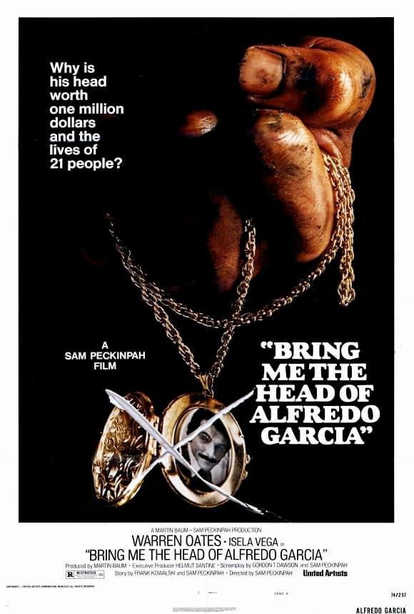 Bring Me the Head of Alfredo Garcia 1974