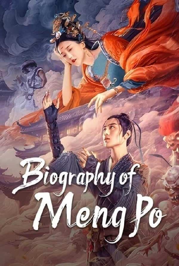 Biography of Meng Po 2024
