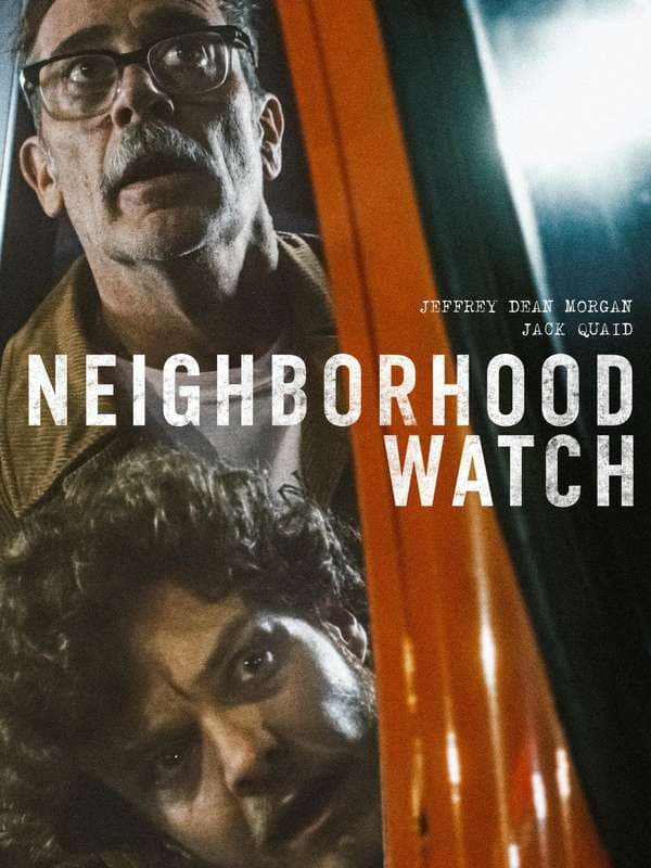 فیلم نگهبان محله Neighborhood Watch 2025