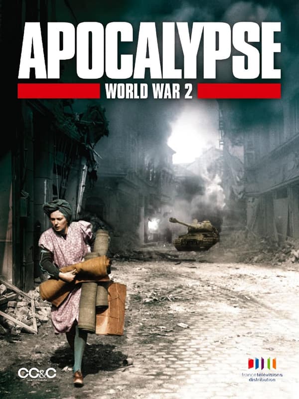 Apocalypse :The Second World War 2009