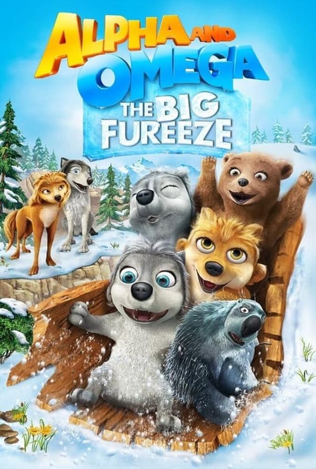 Alpha and Omega 7: The Big Fureeze 2016