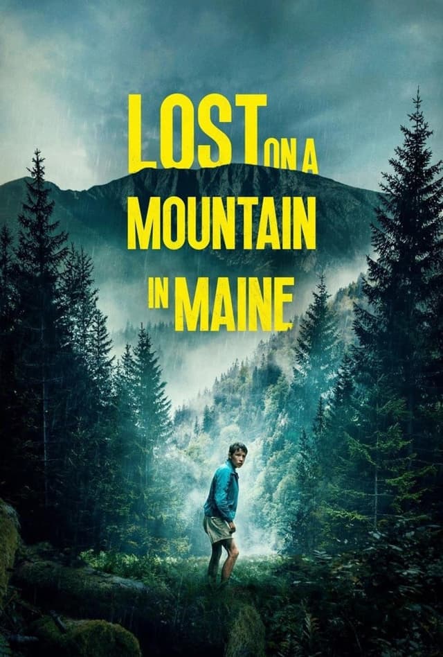 Lost on a Mountain in Maine 2024
