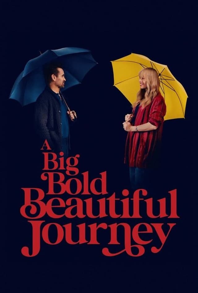 A Big Bold Beautiful Journey 2025