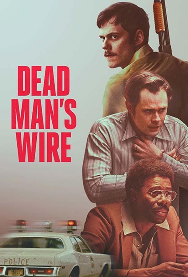 Dead Man's Wire 2025