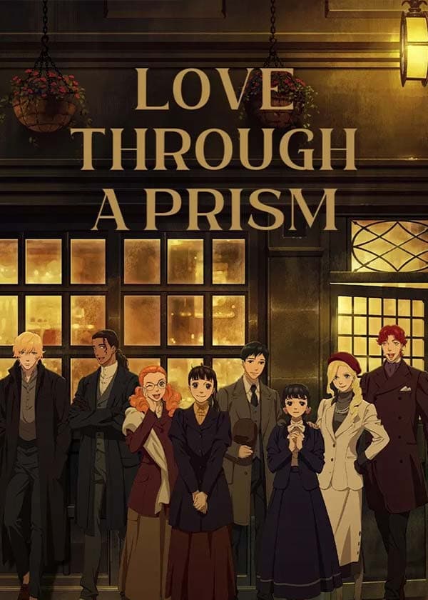 Love Through a Prism 2026