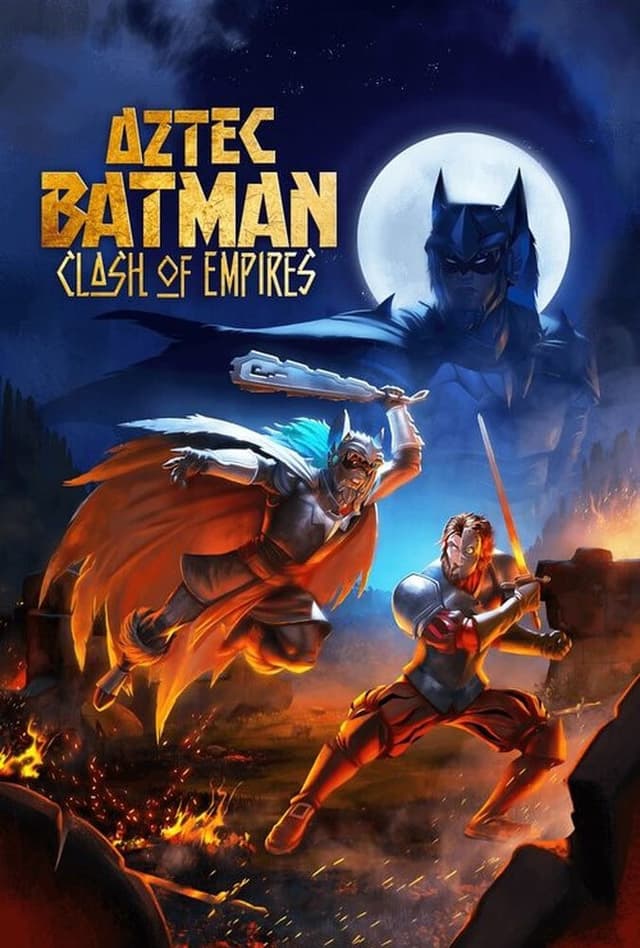 Aztec Batman: Clash of Empires 2025