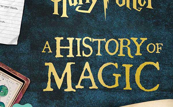 دانلود مستند هری پاتر: تاریخچه جادو Harry Potter: A History of Magic دوبله فارسی