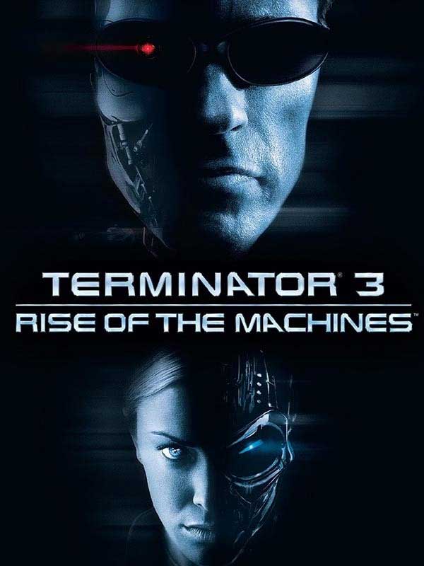 فیلم ترمیناتور 3: خیزش ماشین ها Terminator 3: Rise of the Machines 2003