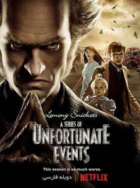 دانلود سریال مجموعه حوادث ناگوار A Series of Unfortunate Events دوبله فارسی