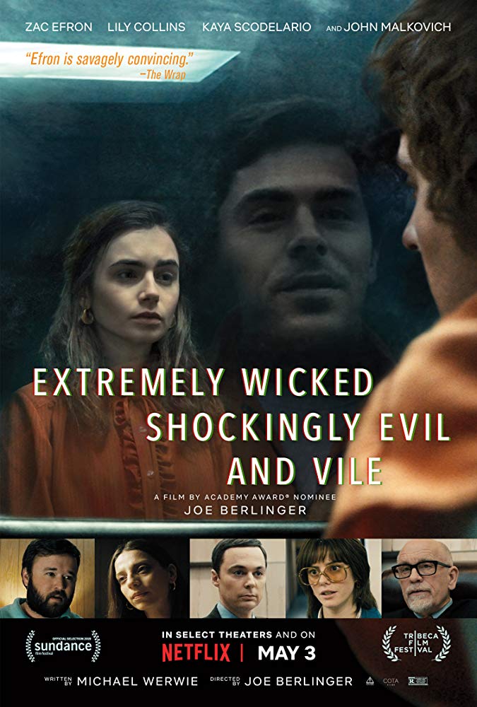 فوق العاده شرور به طرز شوکه کننده ای شیطانی و پست | Extremely Wicked, Shockingly Evil and Vile 2019