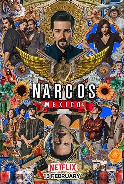 دانلود سریال نارکوها مکزیک Narcos: Mexico 2018 با زیرنویس فارسی چسبیده کیفیت 1080p
