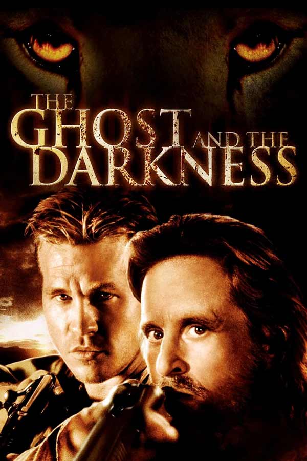 فیلم شبح و ظلمت The Ghost and the Darkness 1996