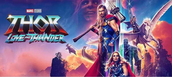 فیلم ثور 4 عشق و تندر Thor: Love and Thunder 2022