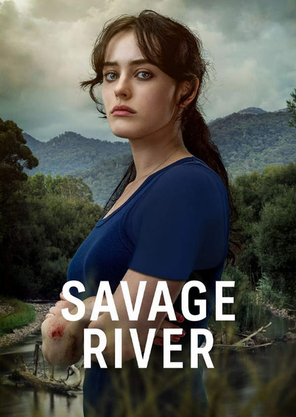 سریال رودخانه وحشی Savage River 2022