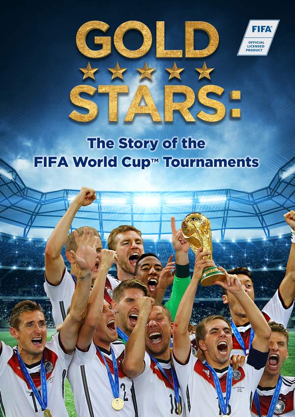 مستند Gold Stars: The Story of the FIFA World Cup Tournaments ستاره های طلایی: داستان جام جهانی فوتبال