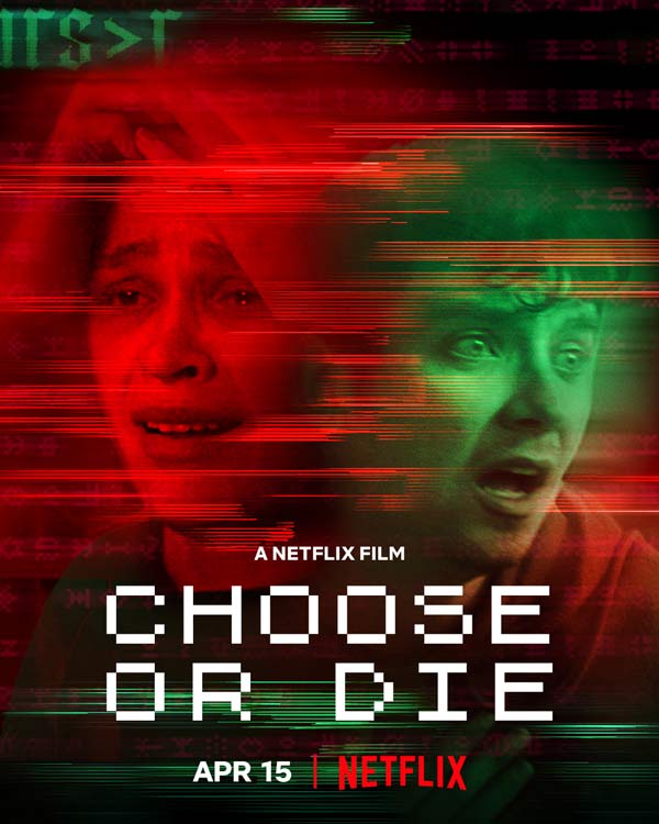 فیلم انتخاب کن یا بمیر Choose or Die 2022