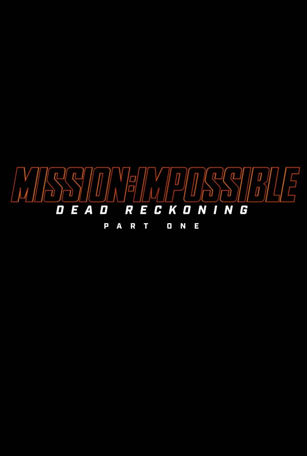 فیلم مأموریت غیرممکن 7 Mission: Impossible – Dead Reckoning Part One 2023