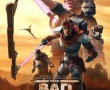 پوستر Star Wars_ The Bad Batch