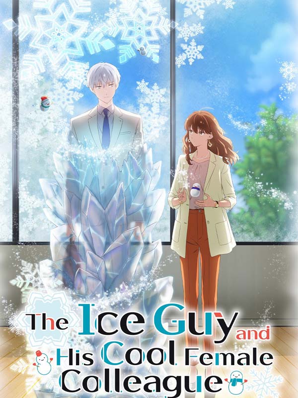 پوستر انیمیشن سریالی The Ice Guy and His Cool Female Colleague 2023