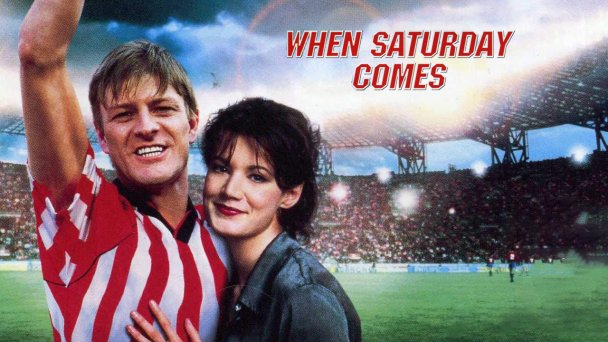 بنر فیلم When Saturday Comes 1996