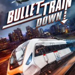 حادثه قطار سریع السیر | Bullet Train Down 2022