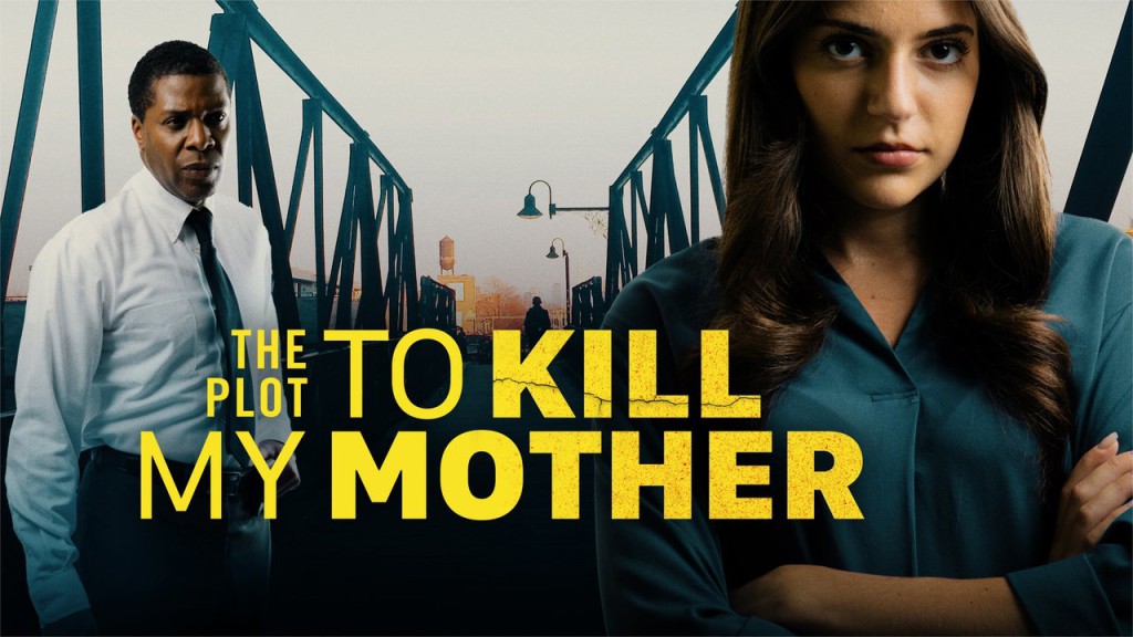 بنر فیلم The Plot to Kill My Mother 2023 