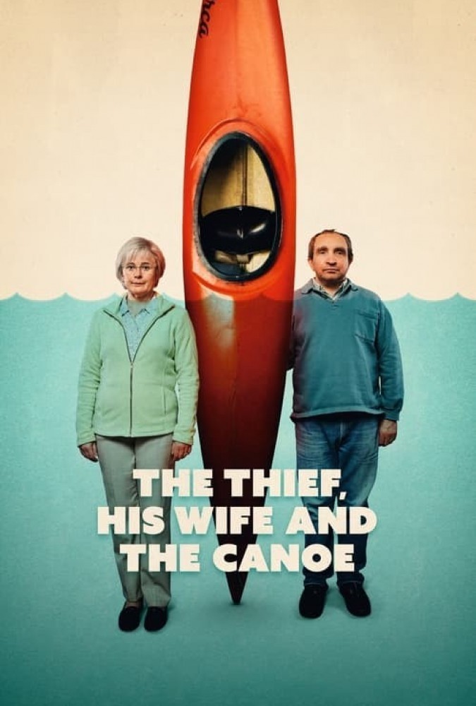 کاور فیلم The Thief His Wife and the Canoe 2022