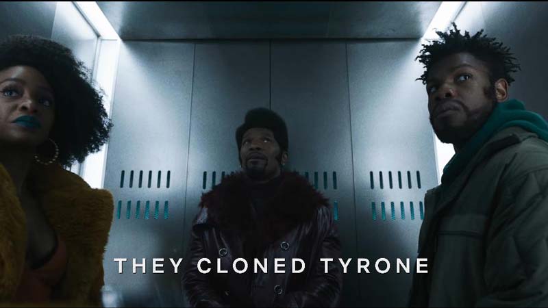 فیلم آن‌ها تایرون را کلون کردند 2023 They Cloned Tyrone