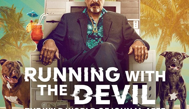 کاور فیلم Running with the Devil The Wild World of John McAfee 2022