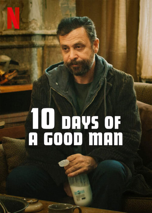 فیلم ده روز از زندگی یک مرد خوب 10 Days of a Good Man 2023