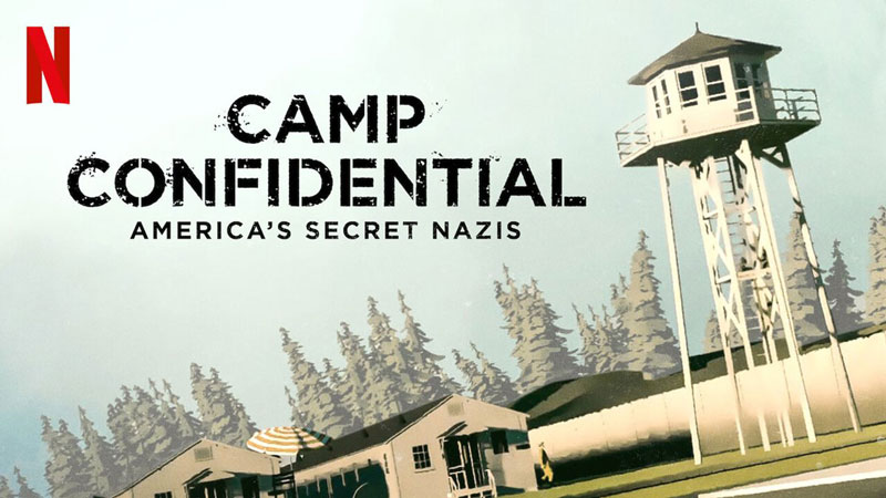بنر مستند Camp Confidential America’s Secret Nazis 2021