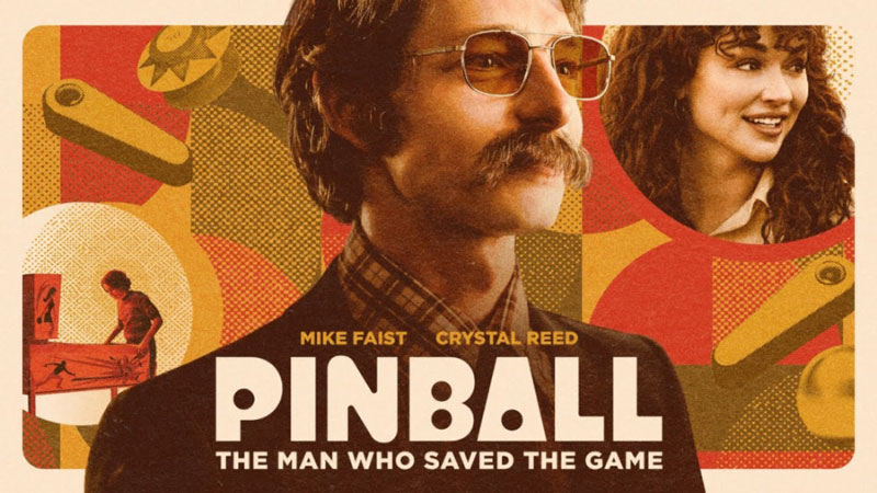 بنر فیلم Pinball The Man Who Saved the Game 2022