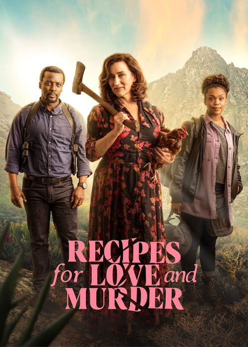 سریال دستورالعمل هایی برای عشق و قتل Recipes for Love and Murder 2022