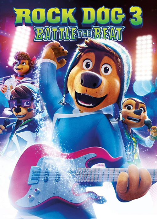 انیمیشن سگ راک 3: نبرد ریتم Rock Dog 3 2022