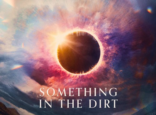 کاور فیلم Something in the Dirt 2022