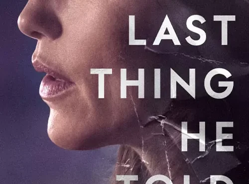 کاور فیلم The Last Thing He Told Me 2023