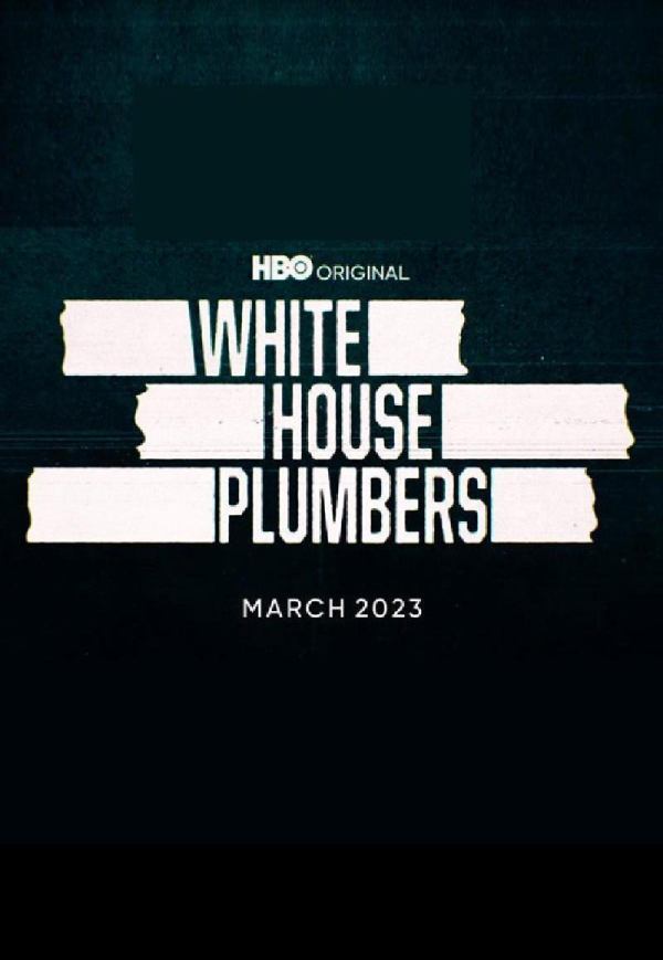 سریال لوله کش های کاخ سفید The White House Plumbers 2023