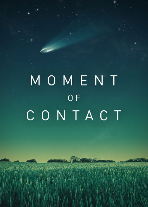 مستند لحظه برخورد Moment of Contact 2022