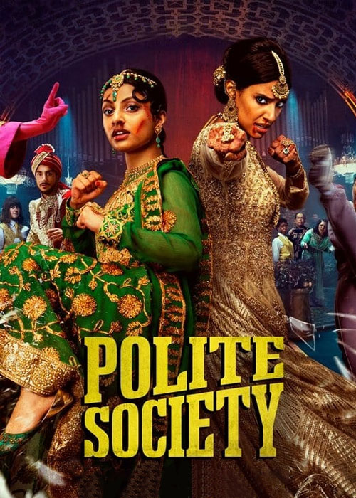 فیلم جامعه متمدن Polite Society 2023