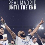 Real Madrid: Until the End ۲۰۲۳