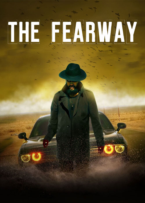 فیلم هراس انگیز The Fearway 2023