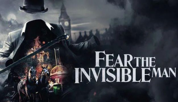 بنر فیلم Fear the Invisible Man 2023