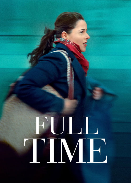 فیلم تمام وقت Full Time 2021