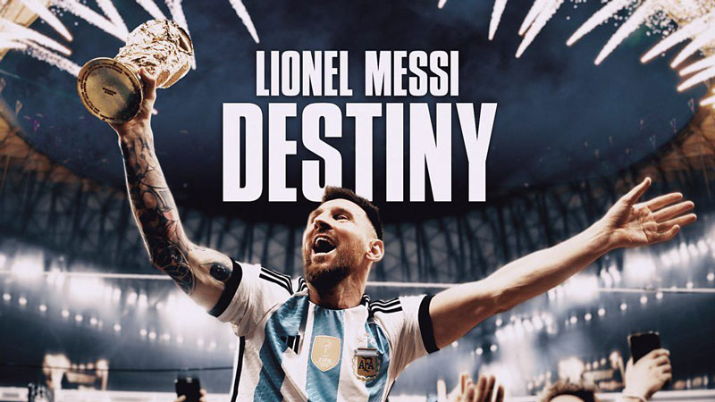 بنر مستند Lionel Messi Destiny 2023