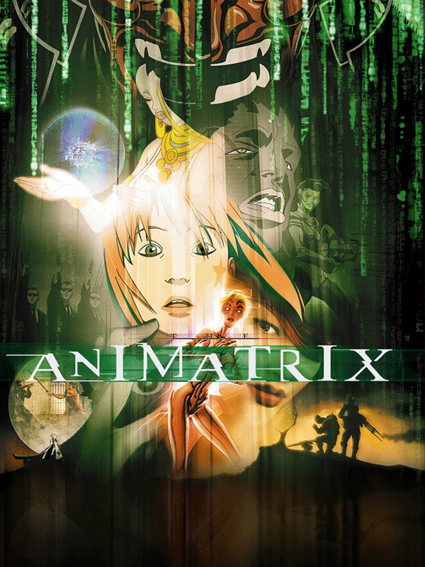 انیمه انیماتریکس The Animatrix 2003