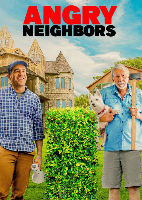 فیلم همسایگان خشمگین Angry Neighbors 2022