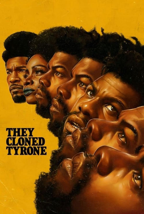 فیلم تایرون را شبیه سازی کردند They Cloned Tyrone 2023