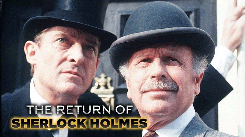 سریال بازگشت شرلوک هولمز The Return Of Sherlock Holmes