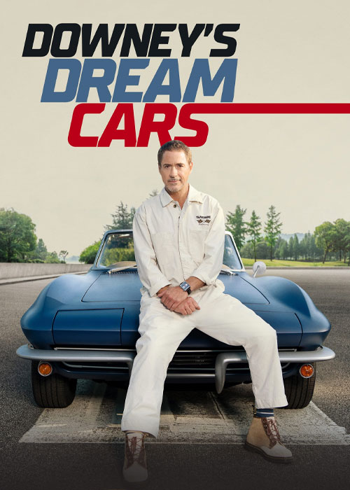 مستند ماشین های رویایی رابرت داونی جونیور Downey’s Dream Cars 2023