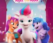 کاور انیمیشن My Little Pony Make Your Mark 2022